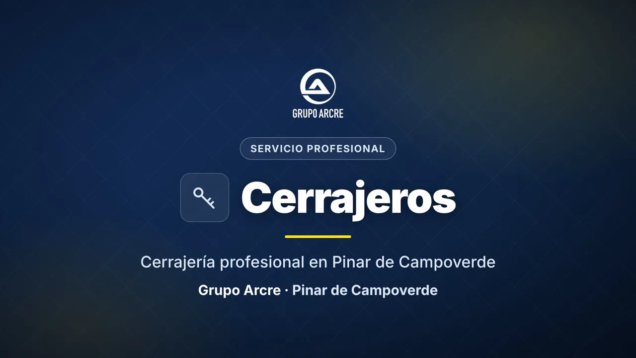 Cerrajería profesional en Pinar de Campoverde